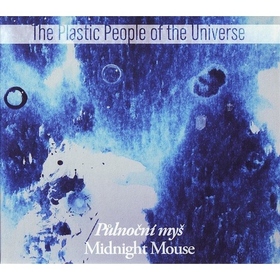 Plastic People Of The Universe - Půlnoční myš CD