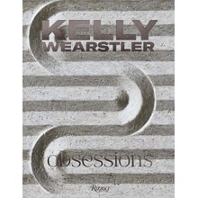 Kelly Wearstler: Obsessions