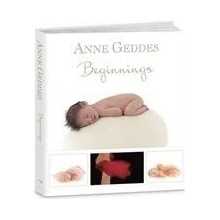 Beginnings Anne Geddes