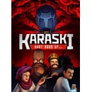 Karaski: What Goes Up...