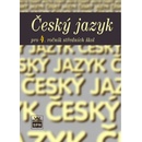 Český jazyk 4. ročník SŠ - Marie Čechová, kol.
