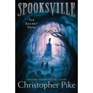 The Secret Path | Christopher Pike (ISBN: 9781481410496)