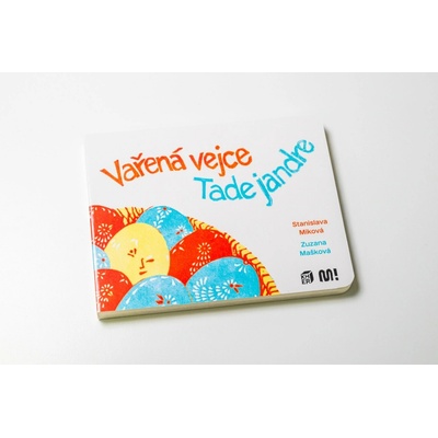 Vařená vejce - Tade jandre - Stanislava Miková, Zuzana Mašková