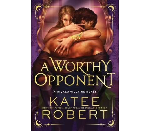 A Worthy Opponent - Katee Robert
