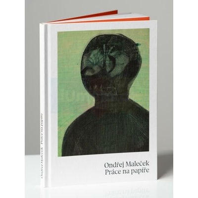 Ondřej Maleček - Práce na papíře | Jan Freiberg, Radoslava Schmelzová