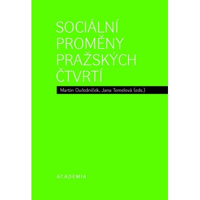 Sociální proměny pražských čtvrtí