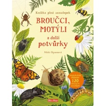 BROUČCI, MOTÝLI a další potvůrky