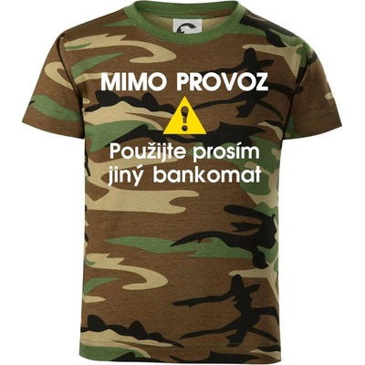Mimo provoz použijte jiný bankomat dětské maskáčové triko hnědý maskáč