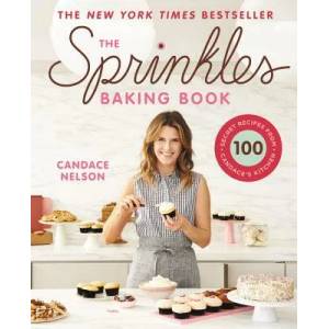 Sprinkles Baking Book | Candace Nelson (ISBN: 9781455592579)