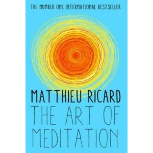 Art of Meditation | Matthieu Ricard (2014)