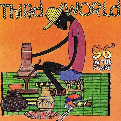 Third World - 96° In The Shade (Reissue) (LP) (0602577476914)