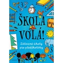 Škola volá!