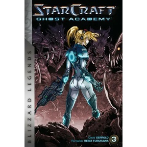 StarCraft: Ghost Academy, Volume 3 | Fernando Heinz Furukawa (2021)