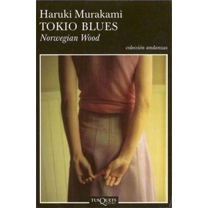 Tokio blues | Haruki Murakami (ISBN: 9788483103074)
