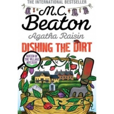 Agatha Raisin: Dishing the Dirt | M. C. Beaton