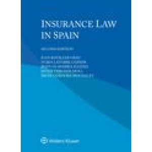 Insurance Law in Spain | Grau Juan Bataller Grau, Chiner Nuria Latorre Chiner, Iglesia Jesus Olavarria Iglesia (ISBN: 9789403539409)