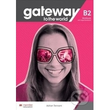 Gateway to the World B2 Workbook and Student's App - David Spencer