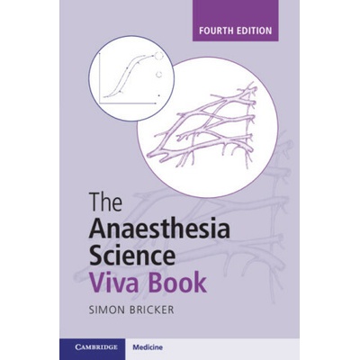The Anaesthesia Science Viva Book