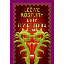 Léčivé rostliny Číny a Vietnamu 3. díl