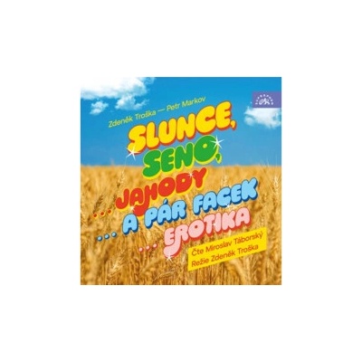 Slunce,seno... - Troška,Markov - Táborský