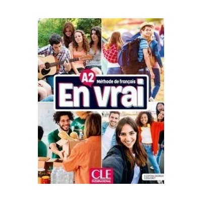 En vrai A2 Livre de l'élève + Audio en ligne - Doucinet, Sandrine; Sagredo, Begona Cortina