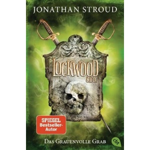 Lockwood & Co. - Das Grauenvolle Grab (ISBN: 9783570312919)