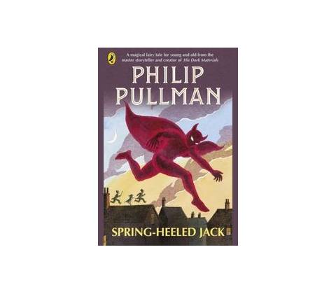 Spring-Heeled Jack - Philip Pullman