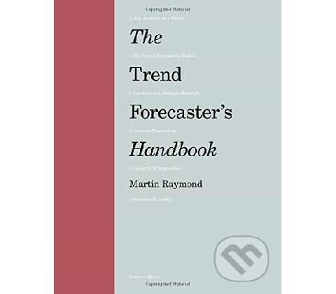 The Trend Forecasters Handbook