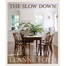 The Slow Down