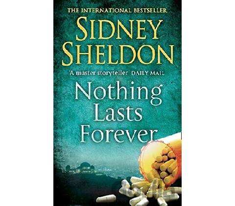 Nothing Lasts Forever - Sheldon Sidney
