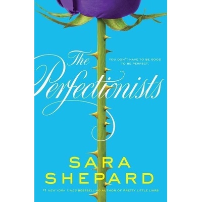 The Perfectionists 01 - Sara Shepard