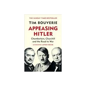 Appeasing Hitler | Tim Bouverie (ISBN: 9781784705749)