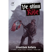 Kyša Leoš, Hokr Boris - Ve stínu Říše -- Antologie české fantastiky