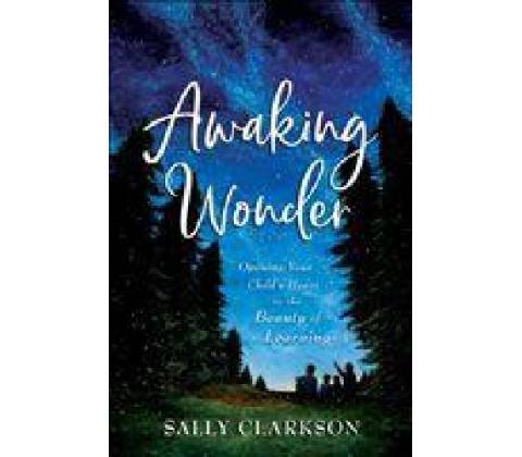 Awaking Wonder