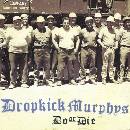 Dropkick Murphy's - Do Or Die CD