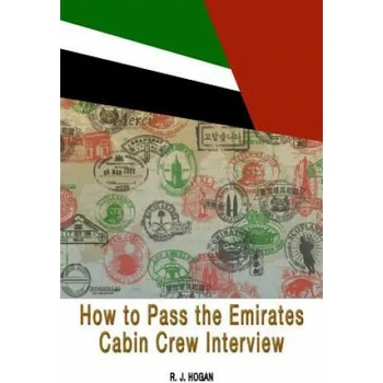 Image 1 of How To Pass the Emirates Cabin Crew Interview: An Inside Look at the Emirates Interview Process, and what it takes to Succeed | R J Hogan