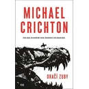 Dra čí zuby Michael Crichton