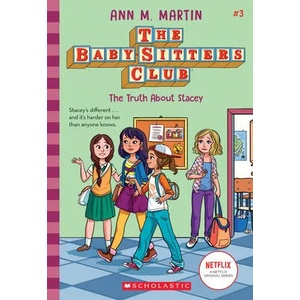 Truth About Stacey | MARTIN ANN M (ISBN: 9781338642223)