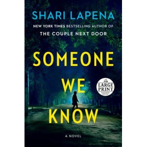 Someone We Know | Shari Lapena (ISBN: 9780593152232)
