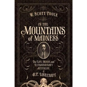 In The Mountains Of Madness | W. Scott Poole (ISBN: 9781593766474)