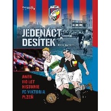 Jedenáct desítek aneb 110 historie FC Viktoria Plzeň - Pavel Hochman