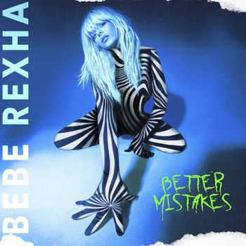 Bebe Rexha - Better Mistakes (LP) (0093624879497)
