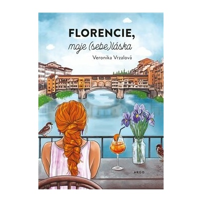 Florencie moje sebeláska