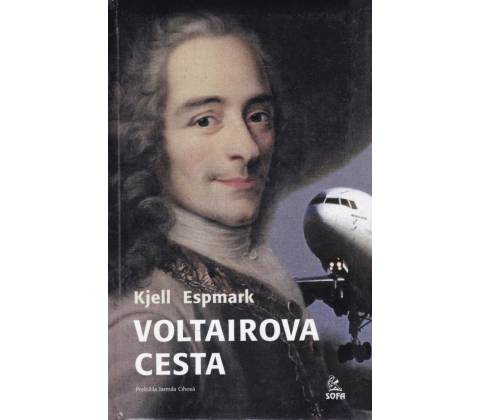 Voltairova cesta - Kjell Espmark