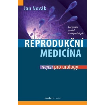 Reprodukční medicína nejen pro urology