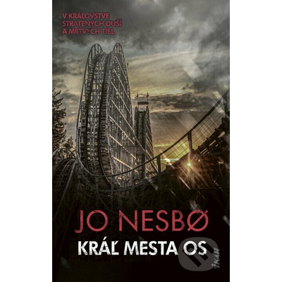Kráľ mesta Os - Jo Nesbo