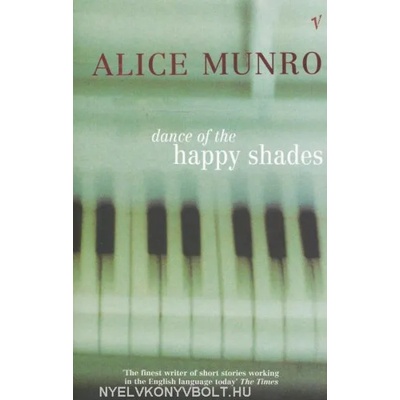 Dance of the Happy Shades | Alice Munro