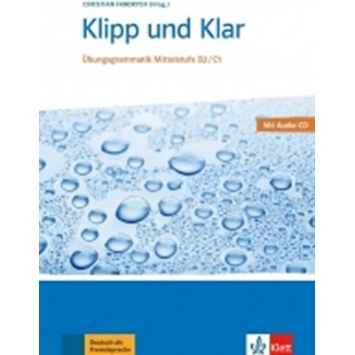 Klipp und Klar Mittlestufe neu B1-C1 + CD –
