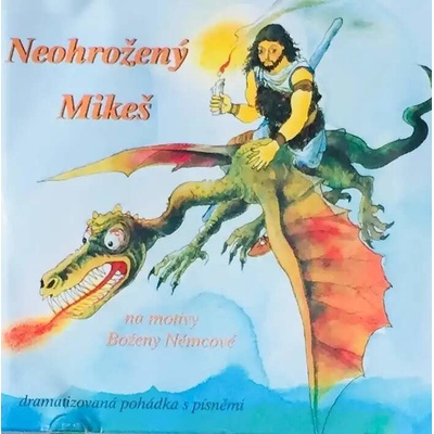 Neohrožený Mikeš CD