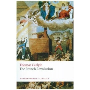 French Revolution | Thomas Carlyle (ISBN: 9780198815594)